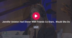Jennifer Aniston Dinner With Friends Co Stars Would She Do a Reboot  300x157 - Aniston With Friends Co-Stars , Do a Reboot ?