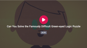 The Famously Difficult Green eyed Logic Puzzle 300x165 - The Famously Difficult Green-eyed Logic Puzzle