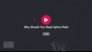 Why Should You Read Sylvia Plath 300x171 - Why Should You Read Sylvia Plath